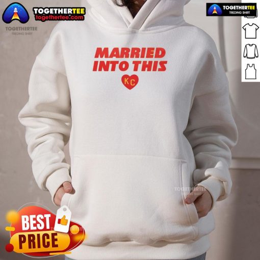 Cozy Kansas City hoodie featuring 'Nice Married Into This' design, perfect for fans of KC pride and stylish comfort.