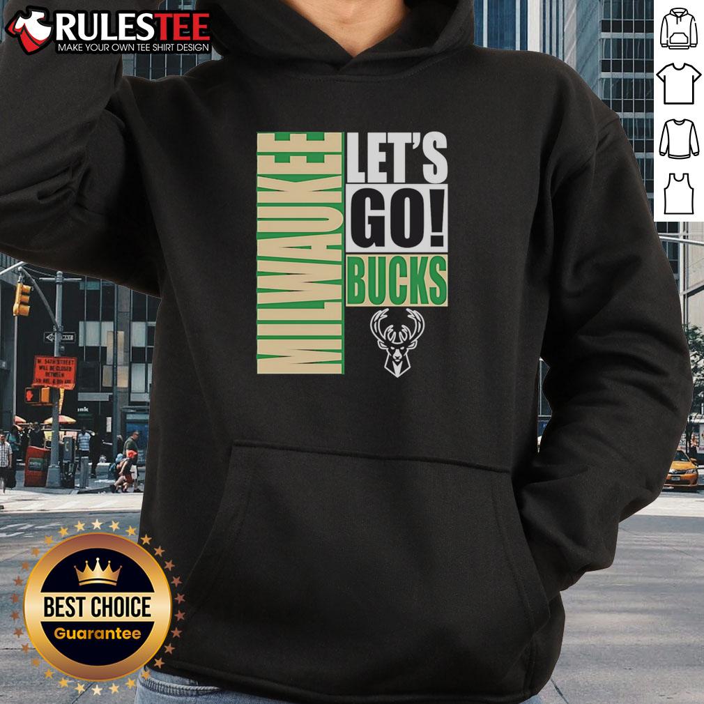 Nice Milwaukee Bucks Let'S Go Design Hoodie Stylish Nice Milwaukee Bucks Let's Go design hoodie in green and white, perfect for fans cheering on their team.