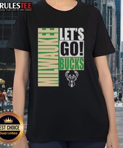 Stylish Milwaukee Bucks 'Let's Go' design ladies tee featuring vibrant team colors and a trendy fit.