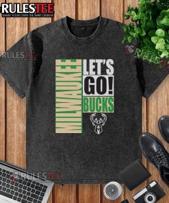 Nice Milwaukee Bucks Let's Go Design Washed T-Shirt in vibrant colors, perfect for fans supporting their team.