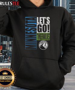 Nice Minnesota Timberwolves Let's Go Hoodie showcasing team spirit with bold graphics and a cozy design.