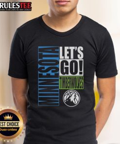 Nice Minnesota Timberwolves Let's Go T-Shirt featuring bold team graphics, perfect for game day or casual wear.