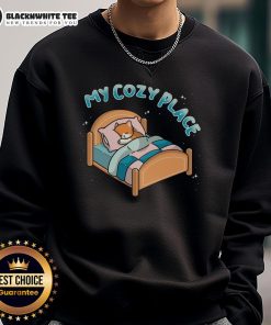 Cozy sweatshirt featuring 'Nice My Cozy Place' design, perfect for relaxing at home or casual outings.
