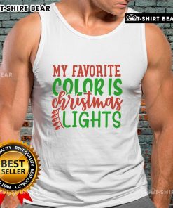 Woman wearing 'My Favorite Color Is Christmas Lights' tank top, showcasing festive holiday spirit and vibrant colors.