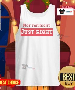 Stylish Nice Not Far Right Just Right tank top in vibrant colors, perfect for casual summer outings and fashion-forward looks.