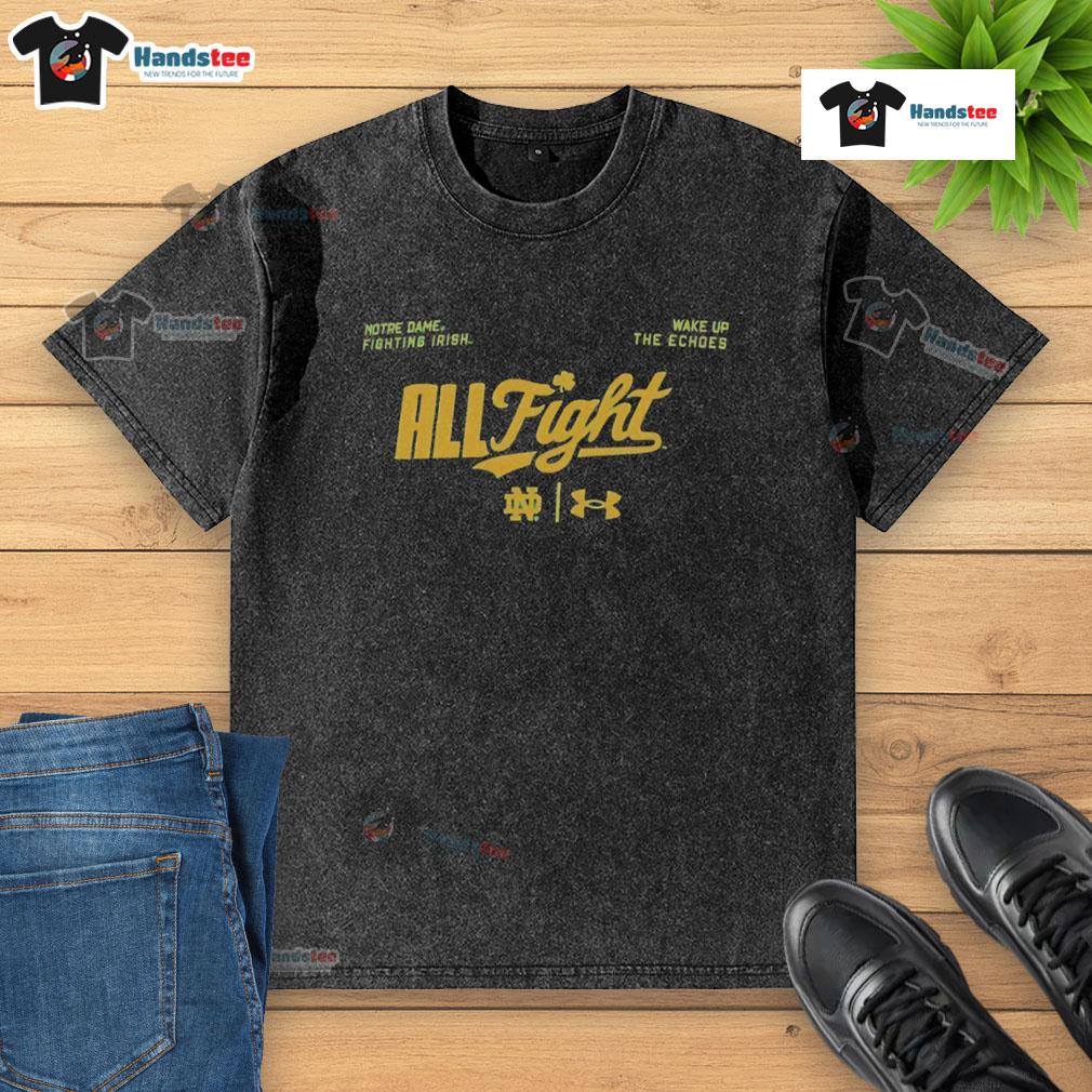 Nice Notre Dame Fighting Irish All Fight Wake Up The Echoes Washed T Shirt Notre Dame Fighting Irish 'Wake Up The Echoes' washed t-shirt featuring vibrant colors and iconic team logo.