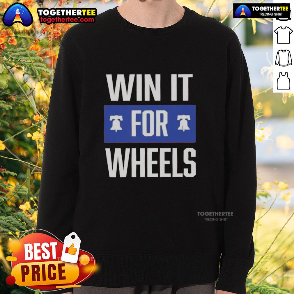 Nice Philadelphia Phillies Win It For Wheels Sweatshirt Nice Philadelphia Phillies Win It For Wheels Sweatshirt featuring team logo and vibrant design, perfect for fans.