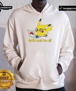 Stylish Pikachu hoodie featuring 'Gotta Code 'Em All' design, perfect for Pokmon fans and coding enthusiasts.