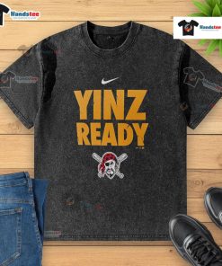 Nice Pittsburgh Pirates Yinz Ready Washed T-Shirt in casual style, perfect for fans showing team spirit.