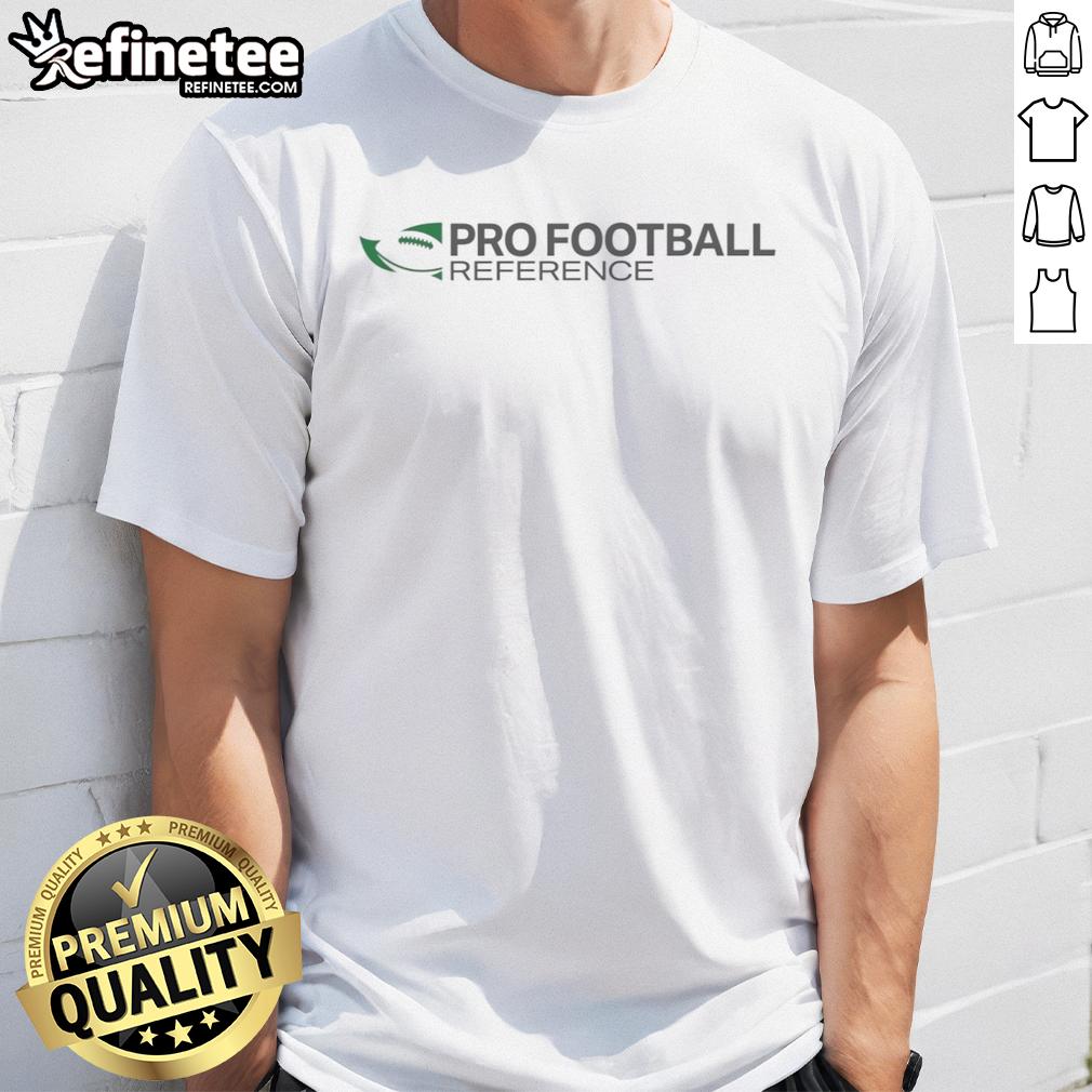 Nice Pro Football Reference T Shirt Nice Pro Football Reference T-Shirt featuring a stylish design for football fans, perfect for game day attire.