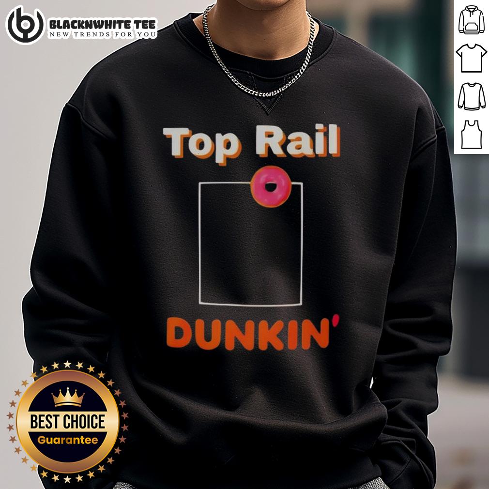 Nice Red Sox Top Rail Dunkin Sweatshirt