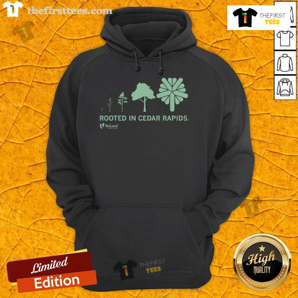 Nice Refleaf Rooted In Cedar Rapids Hoodie Nice Refleaf Rooted In Cedar Rapids hoodie featuring a stylish design, perfect for local pride and casual wear.