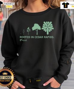Nice Refleaf Rooted in Cedar Rapids sweatshirt featuring a stylish design, perfect for local pride and casual wear.