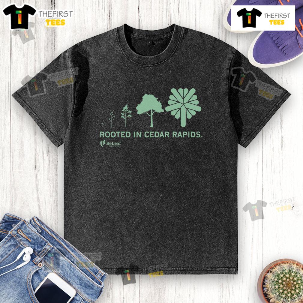 Nice Refleaf Rooted In Cedar Rapids Washed T Shirt Alt Text: Nice Refleaf Rooted In Cedar Rapids washed t-shirt featuring a stylish design and comfortable fit for casual wear.