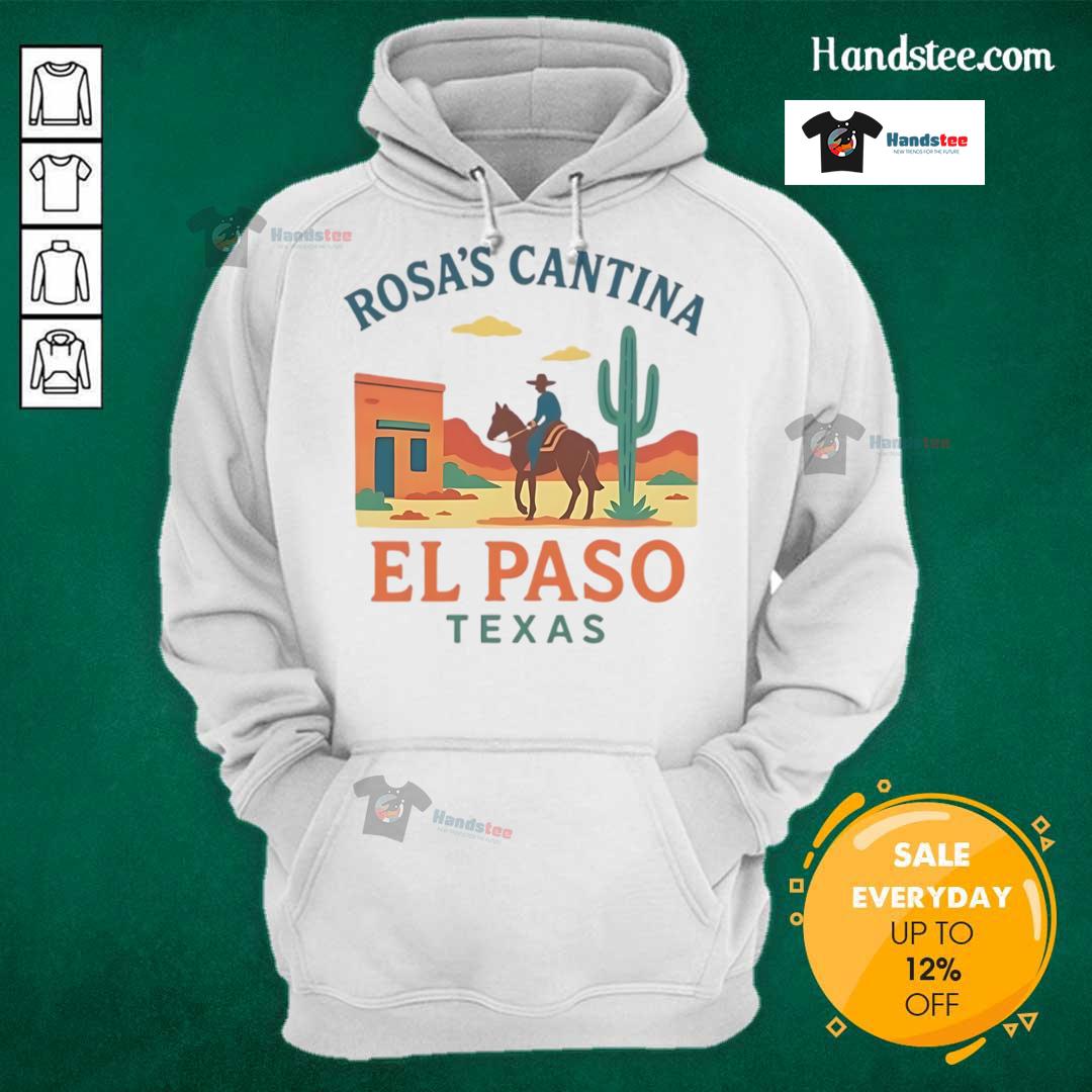 Nice Rosa'S Cantina El Paso Texas Hoodie Cozy Nice Rosas Cantina hoodie featuring a stylish design, perfect for fans in El Paso, Texas.