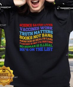Nice Science Save Lives sweatshirt featuring 'Vaccines Work' and 'Truth Matters' slogans promoting science and knowledge.