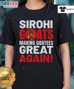 Womens tee featuring Sirohi goats, promoting the slogan 'Making Goatees Great Again' for goat lovers and enthusiasts.
