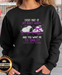 Nice Snoopy sweatshirt for pancreatic cancer awareness, featuring a humorous design about body aches and smiling.