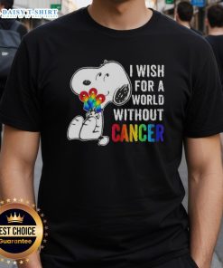 Alt Text: Nice Snoopy I Wish For A World Without Cancer T-Shirt featuring Snoopy and a heartfelt cancer awareness message.