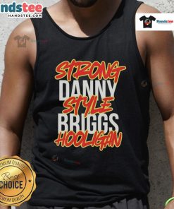 Nice Strong Danny Style Briggs Hooligan Tank Top in black with bold graphic design, perfect for casual summer wear.