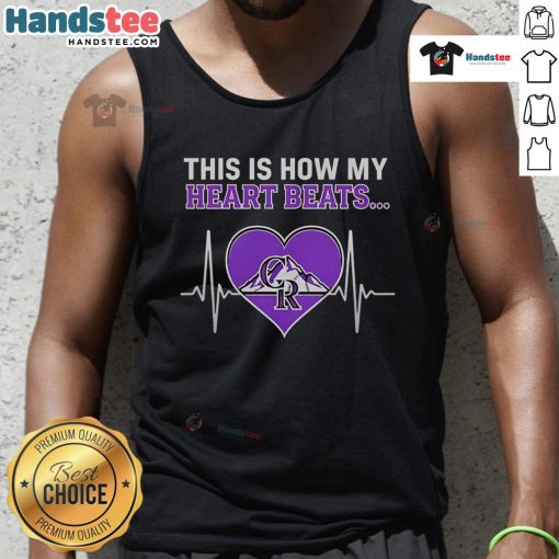 Nice tank top featuring 'This Is How My Heart Beats' design, perfect for Colorado Rockies fans and summer outings.