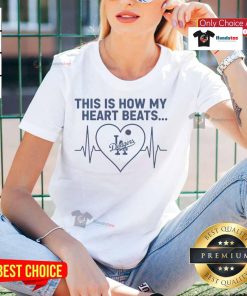 Los Angeles Dodgers ladies tee featuring 'This Is How My Heart Beats' design, perfect for passionate fans and stylish wear.