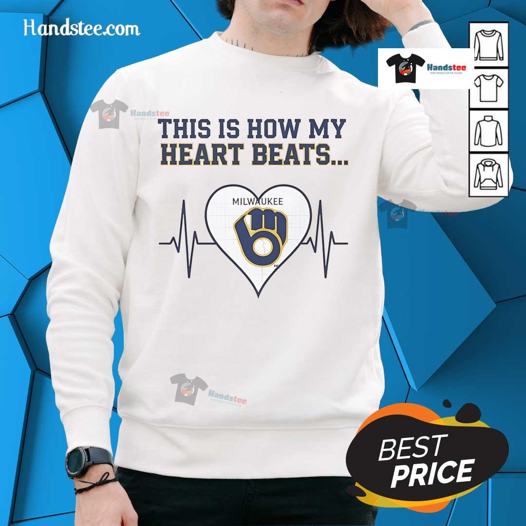 Nice This Is How My Heart Beats Milwaukee Brewers Sweatshirt Milwaukee Brewers sweatshirt featuring 'Nice-This-Is-How-My-Heart-Beats' design, perfect for baseball fans and cozy wear.