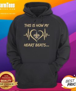 New Orleans Saints hoodie with 'This Is How My Heart Beats' graphic, perfect for fans showing team spirit and style.