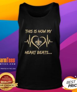 New Orleans Saints tank top featuring 'Nice, This Is How My Heart Beats' design, perfect for fans and game day attire.
