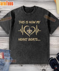New Orleans Saints washed T-shirt featuring 'This Is How My Heart Beats' design, perfect for football fans.