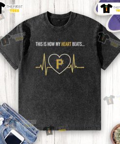 Pittsburgh Pirates washed t-shirt featuring 'This Is How My Heart Beats' design, perfect for fans.