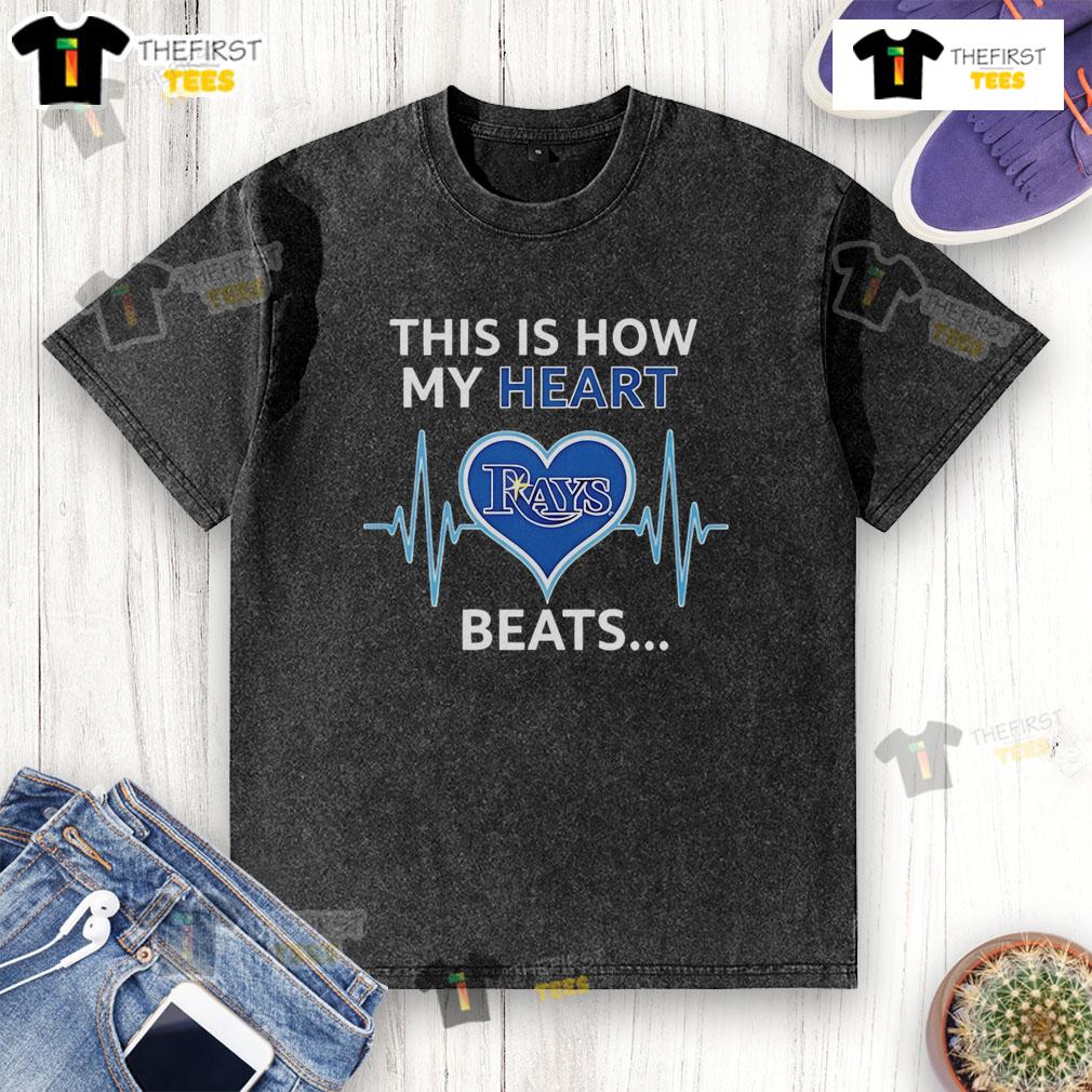 Nice This Is How My Heart Beats Tampa Bay Rays Washed T Shirt Tampa Bay Rays washed t-shirt featuring 'This Is How My Heart Beats' design, perfect for fans and casual wear.