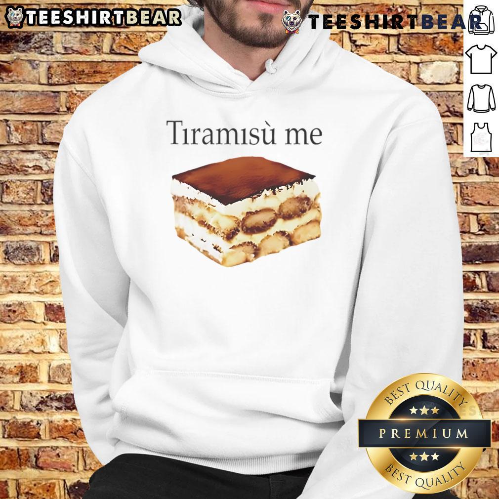 Nice Tiramisu Me Hoodie Nice Tiramisu Me Hoodie featuring a stylish design, perfect for dessert lovers and fashion enthusiasts alike.