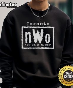 Stylish Nice Toronto nWo New World Order sweatshirt featuring bold graphics and a comfortable fit for fans.