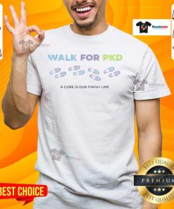 Nice Walk for PKD: A Cure is Our Finish Line T-Shirt featuring a motivational design for kidney disease awareness.