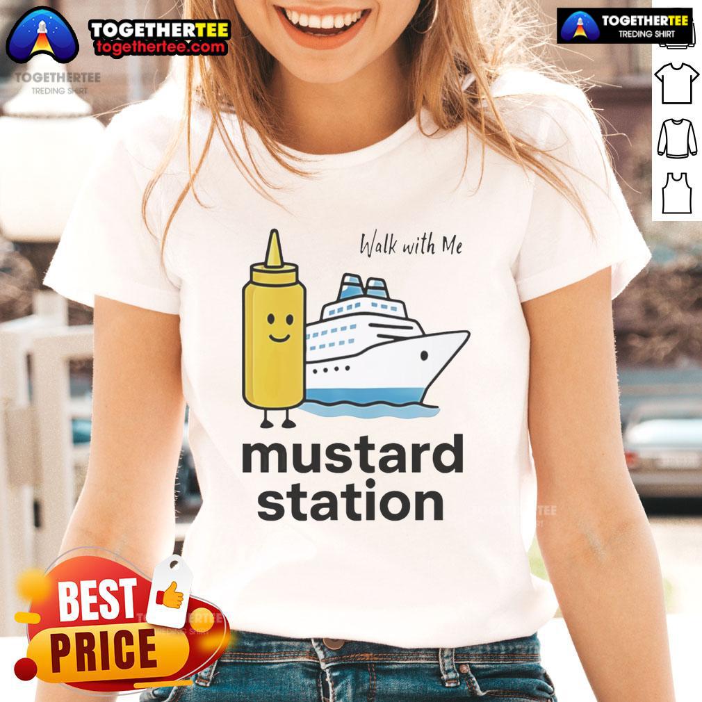Nice Walk With Me Mustard Station Ladies Tee Nice Walk With Me Mustard Station Ladies Tee featuring vibrant mustard color and stylish design for casual outings.