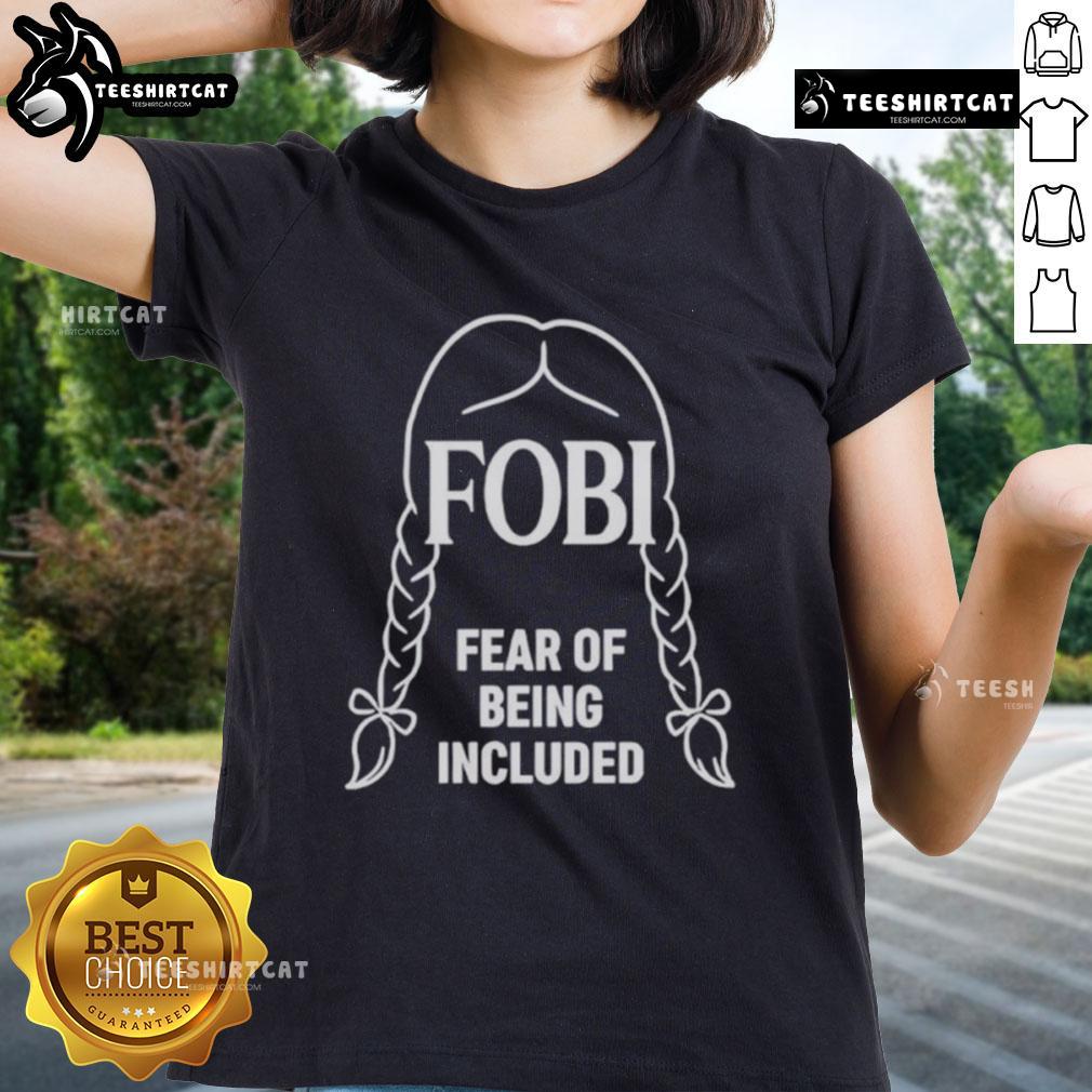Nice Wednesday Addams Fobi Fear Of Being Included Ladies Tee Nice Wednesday Addams FOBI tee for ladies featuring a stylish design perfect for fans of the Addams Family and unique fashion.