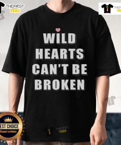 Nice Wild Hearts Cant Be Broken T-Shirt featuring a stylish design and bold typography for trendy casual wear.