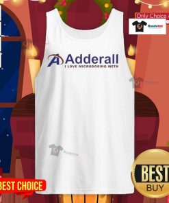 Official Adderall I Love Microdosing Meth Tank Top design featuring bold text and vibrant colors for casual wear.