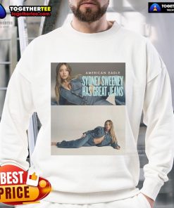 Alt Text: Sydney Sweeney in Official American Eagle sweatshirt and jeans, showcasing her stylish casual look.