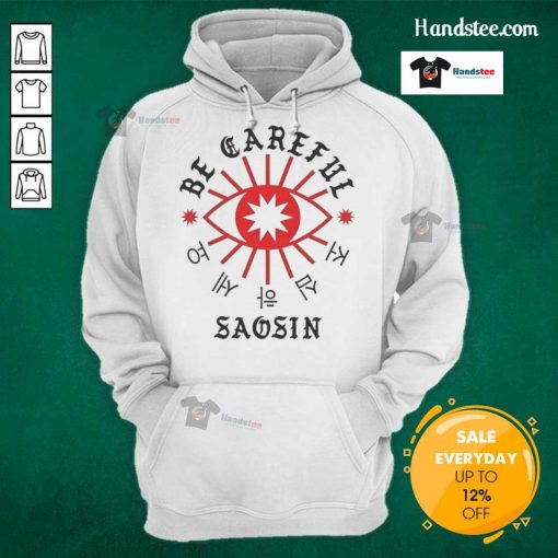 Official Be Careful Saosin Hoodie featuring a stylish design and vibrant colors, perfect for fans of the band Saosin.
