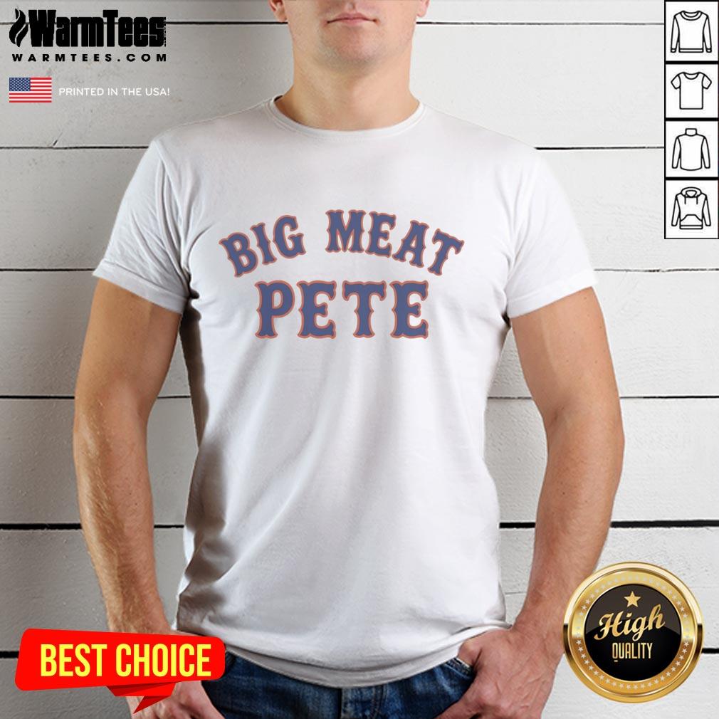 Official Big Meat Pete New York Mets T Shirt Official Big Meat Pete New York Mets T-Shirt featuring vibrant team colors and a stylish design for fans.