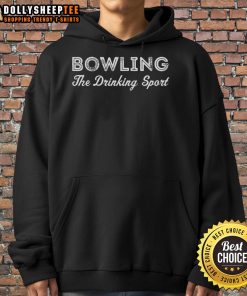 Official Bowling The Drinking Sport Hoodie in black, featuring a stylish logo, perfect for bowling enthusiasts.
