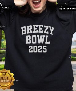 Official Breezy Bowl 2025 Sweatshirt featuring a stylish design and vibrant colors for ultimate comfort and style.