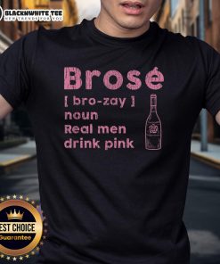Official Bros Real Men Drink Pink T-Shirt showcasing a stylish design perfect for wine lovers and casual wear.
