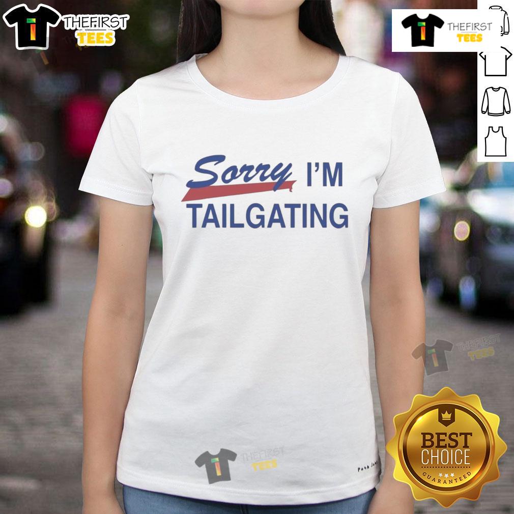 Official Buffalo Bills Sorry I'M Tailgating Ladies Tee Official Buffalo Bills Sorry I'm Tailgating Ladies Tee in vibrant colors perfect for game day and tailgating events.