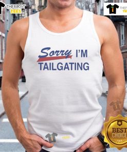 Official Buffalo Bills 'Sorry I'm Tailgating' tank top, perfect for game day and tailgating events.