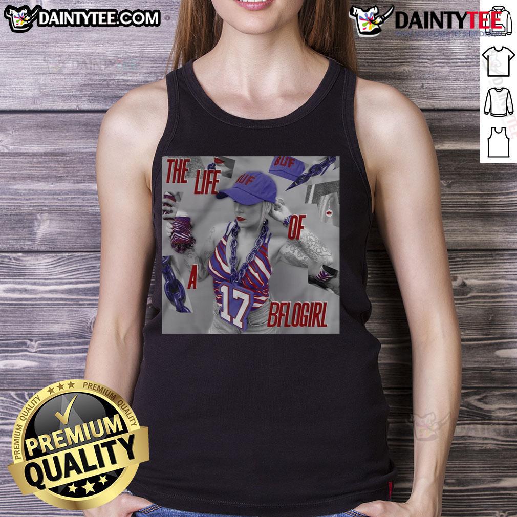 Official Buffalo Bills The Life Of A Bflogirl Tank Top Official Buffalo Bills 'The Life Of A BFLOgirl' Tank Top featuring team colors and logo, perfect for fans.