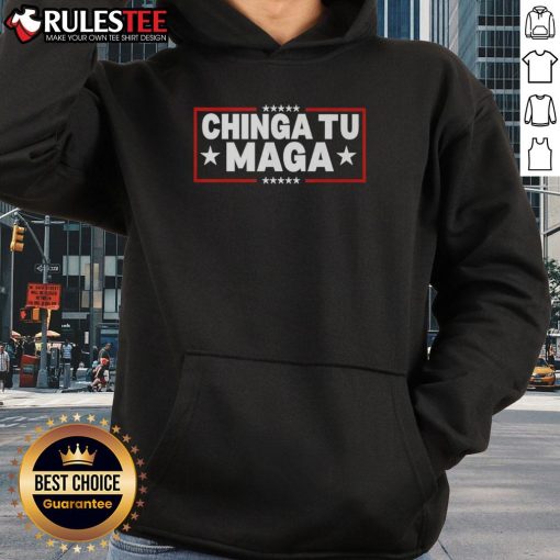 Official Chinga Tu Maga hoodie featuring bold graphics and a stylish design, perfect for casual wear.