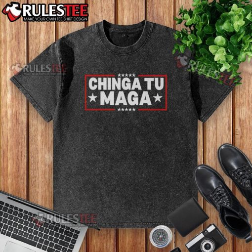 Official Chinga Tu Maga washed t-shirt in soft fabric, featuring a bold graphic design for casual style enthusiasts.